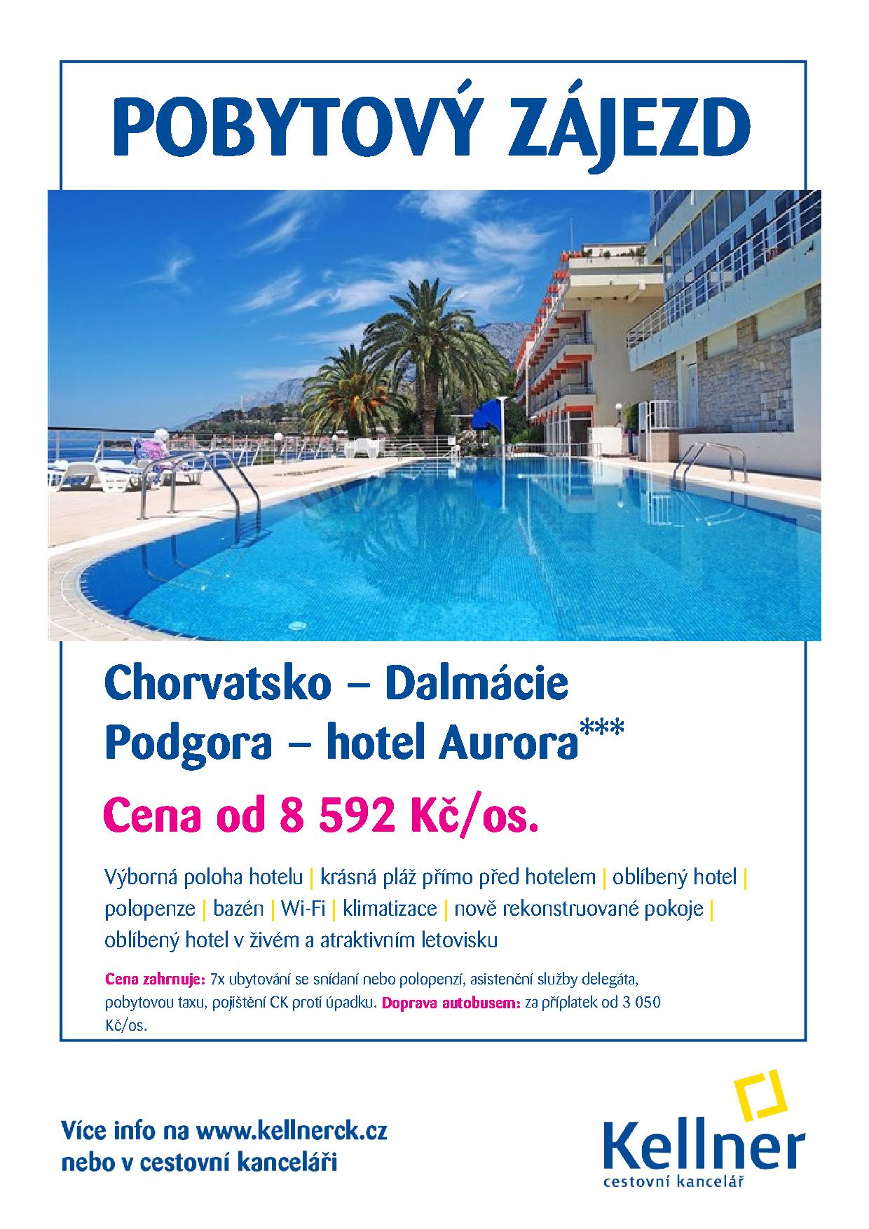 9. Chorvatsko - Podgora - hotel Aurora